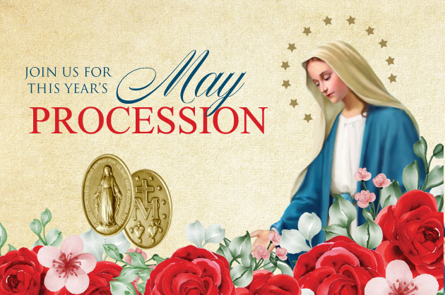 Join Us for This Year’s May Processionat the National Shrine of Our Lady of the Miraculous Medal