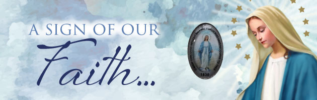 A Sign of Our Faith