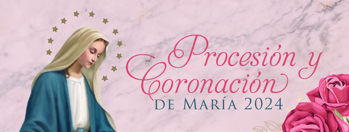 Procesión y Coronación de Mayo