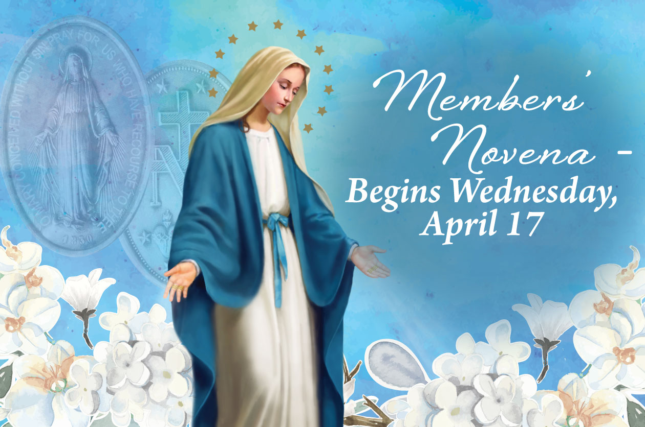Members’ Novena Begins Wednesday, April 17