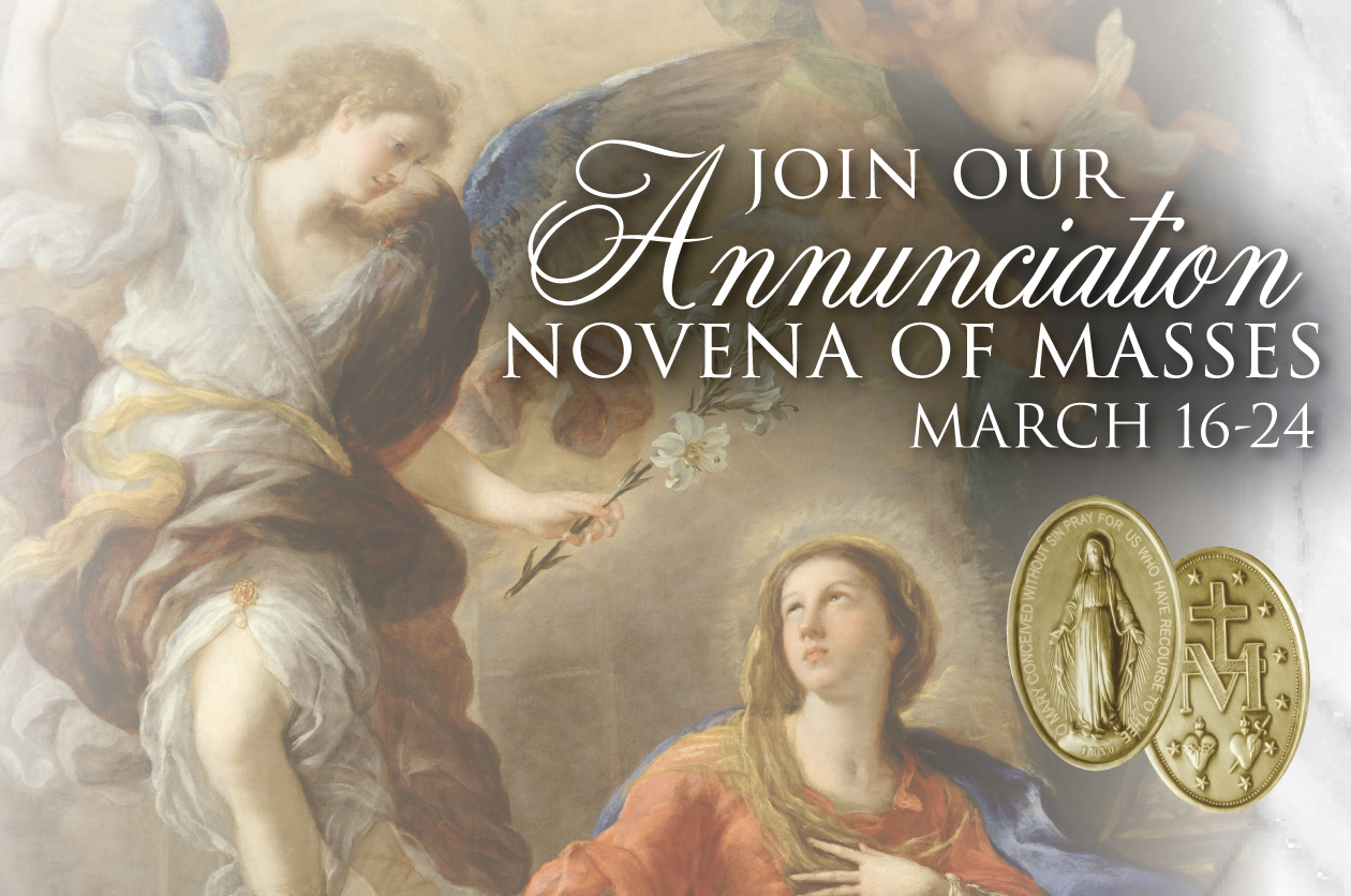 Join Our Annunciation Novena of Masses March 16 – 24