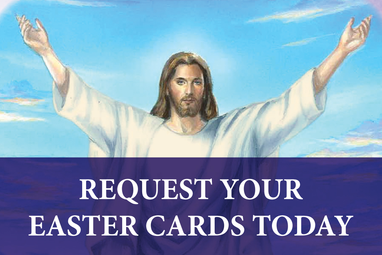 Request Your Easter Cards Today