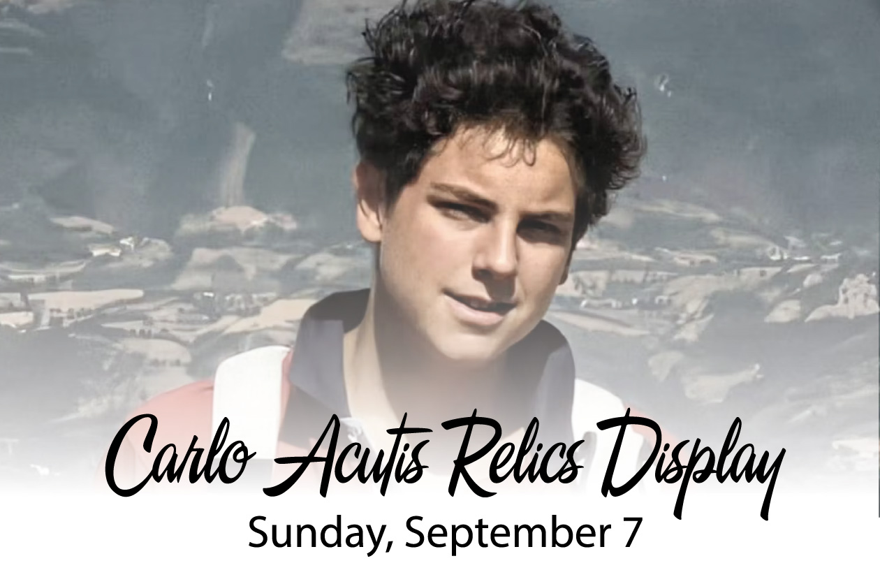 Carlo Acutis Display, Sunday, September 7